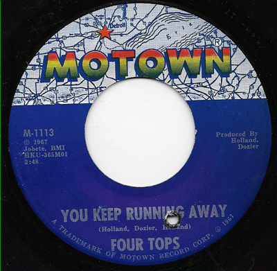 YOU KEEP RUNNING AWAY, FOUR TOPS, MOTOWN - Northern Soul ...